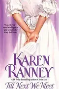 Book cover of Till Next We Meet