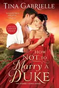 Book cover of How Not to Marry a Duke