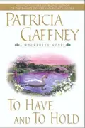 Book cover of To Have and to Hold
