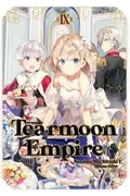 Book cover of Tearmoon Empire: Volume 9