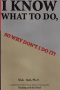 Book cover of I Know What To Do
