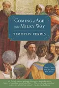 Book cover of Coming of Age in the Milky Way