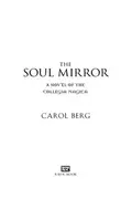 Book cover of The Soul Mirror A Novel Of The Collegia Magica