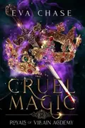 Book cover of Royals of Villain Academy 1