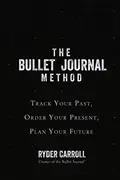 Book cover of Bullet Journal Method