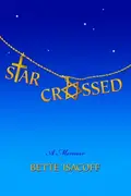 Book cover of Starcrossed,