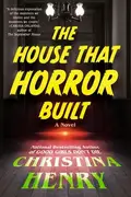 Book cover of The House That Horror Built