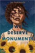 Book cover of We Deserve Monuments