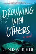 Book cover of Drowning with Others