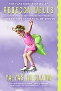 Book cover of Ya-Yas in Bloom