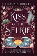 Book cover of Kiss of the Selkie