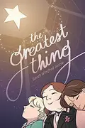 Book cover of The Greatest Thing