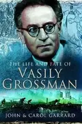 Book cover of Life and Fate of Vasily Grossman