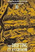 Book cover of The Drifting Classroom