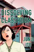 Book cover of Dissolving Classroom Collector's Edition