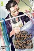 Book cover of The Way of the Househusband, Vol. 3