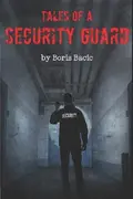 Book cover of Tales of a Security Guard