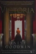 Book cover of Victoria A Novel of a Young Queen by the Creator/Writer of the Masterpiece Presentation on PBS