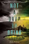 Book cover of Not a Drop to Drink