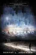 Book cover of Dreamland