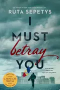 Book cover of I Must Betray You