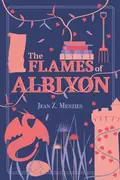 Book cover of The Flames of Albiyon