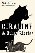 Book cover of Coraline & Other Stories