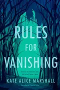 Book cover of Rules for Vanishing