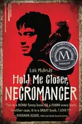 Book cover of Hold Me Closer, Necromancer