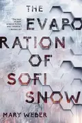 Book cover of The Evaporation of Sofi Snow