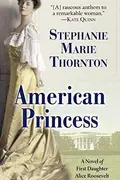 Book cover of American Princess