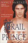 Book cover of Grail prince