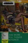 Book cover of There Are More Beautiful Things Than Beyoncé