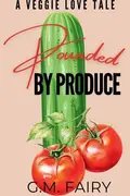 Book cover of Pounded by Produce