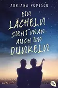 Book cover of Ein Lächeln sieht man auch im Dunkeln