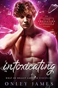 Book cover of Intoxicating