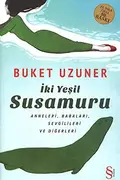 Book cover of Iki Yesil Susamuru