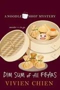 Book cover of Dim Sum of All Fears