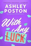 Book cover of With Any Luck