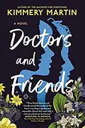 Book cover of Doctors and Friends