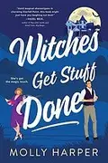 Book cover of Witches Get Stuff Done