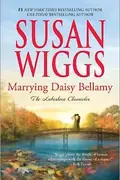 Book cover of Marrying Daisy Bellamy