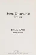 Book cover of Some enchanted éclair