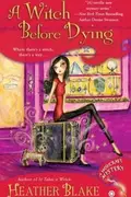 Book cover of A Witch Before Dying