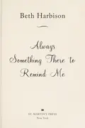 Book cover of Always something there to remind me