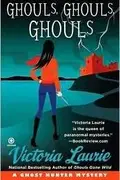 Book cover of Ghouls, Ghouls, Ghouls