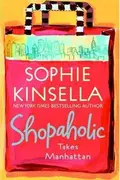 Book cover of Shopaholic takes Manhattan