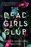 Book cover of The Dead Girls Club