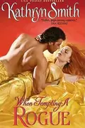 Book cover of When Tempting A Rogue