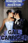 Book cover of Romancing the Inventor